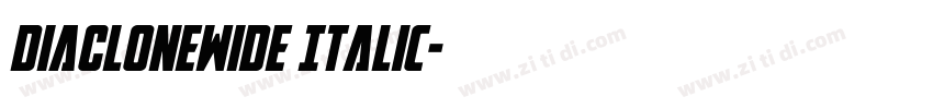 DiaCloneWide Italic字体转换